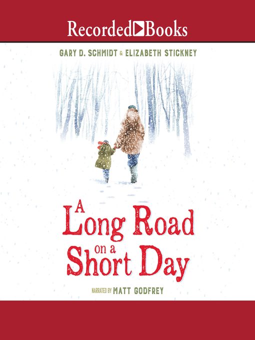 Title details for A Long Road on a Short Day by Gary D. Schmidt - Available